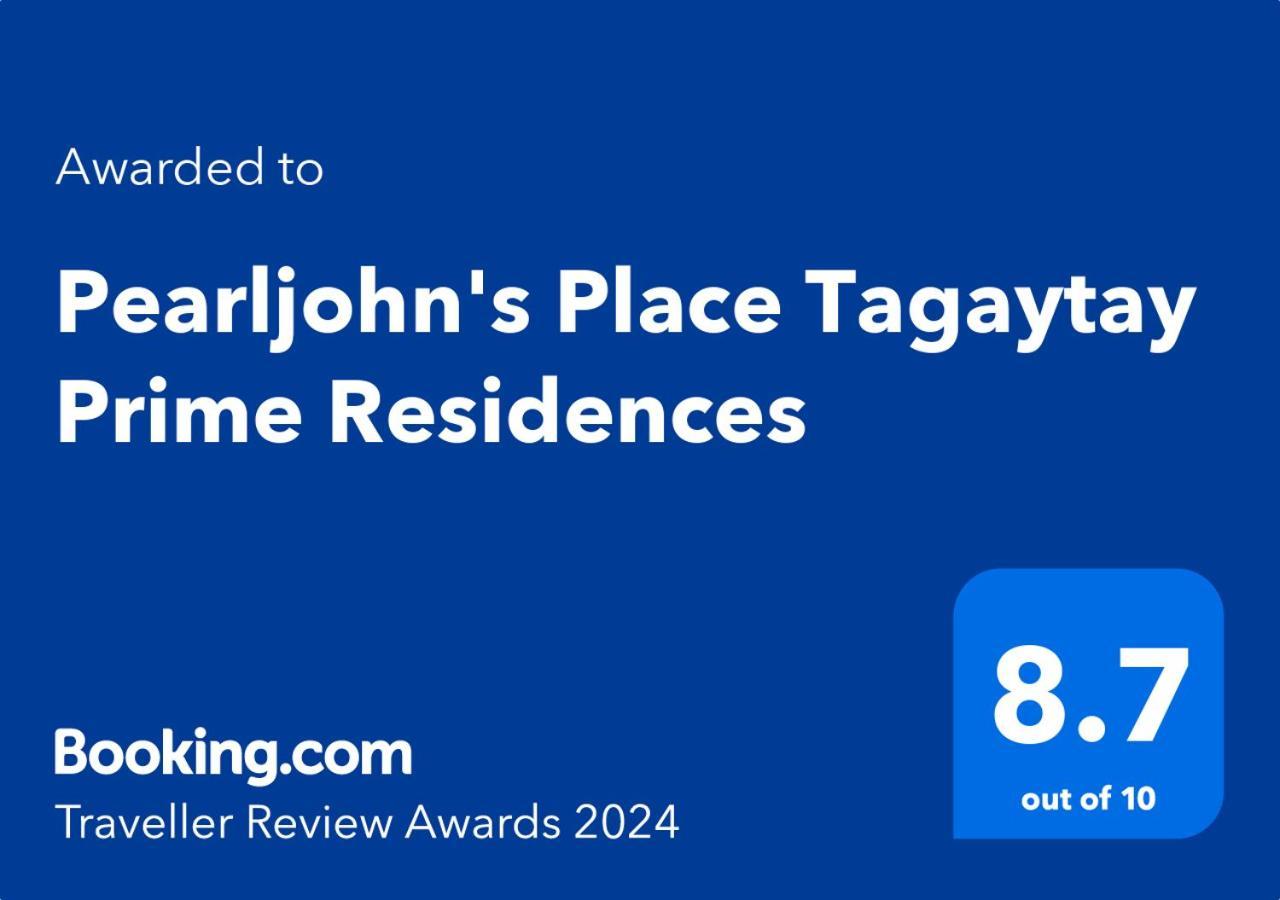 Pearljohn'S Place Tagaytay Prime Residences Tagaytay City Εξωτερικό φωτογραφία